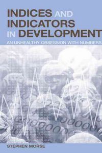 Produktbild: Morse, S: Indices and Indicators in Development