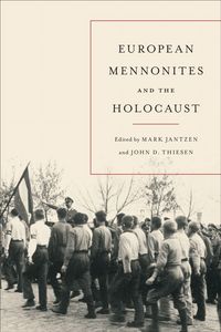 Produktbild: European Mennonites and the Holocaust