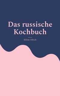 Produktbild: Das russische Kochbuch