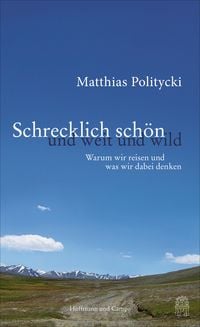 Produktbild: Schrecklich sch&ouml;n und weit und wild