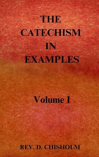 Produktbild: The Catechism in Examples Vol. 1