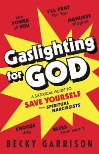 Produktbild: Gaslighting for God