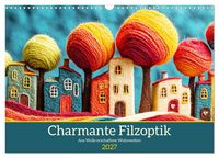 Produktbild: Charmante Filzoptik. Aus Wolle erschaffene Wohnwelten (Wandkalender 2027 DIN A3 quer), CALVENDO Monatskalender