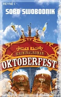 Bild vom Artikel Oktoberfest vom Autor Sobo Swobodnik