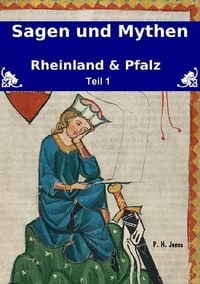 Produktbild: Sagen &amp; Mythen &ndash; Rheinland und Pfalz - Teil 1