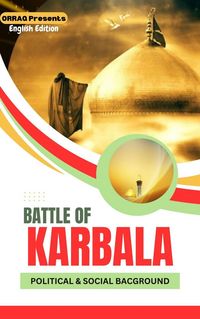 Produktbild: Political and Social Background - Causes and Reasons for the Battle of Karbala