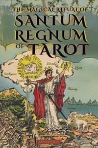 Produktbild: Westcott, W: Magical Ritual of the Sanctum Regnum of Tarot -
