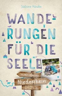 Produktbild: Niederrhein. Wanderungen f&uuml;r die Seele