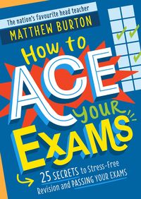 Produktbild: How to Ace Your Exams