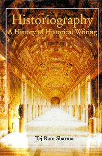 Produktbild: Historiography A History of Historical Writing