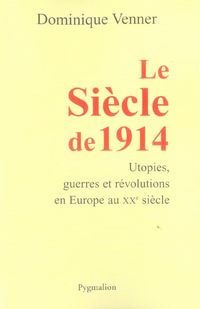 Produktbild: Le si&egrave;cle de 1914