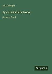 Produktbild: Byrons s&auml;mtliche Werke