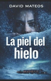 Produktbild: La Piel del Hielo