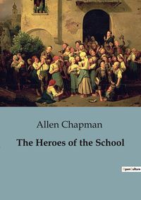 Produktbild: The Heroes of the School