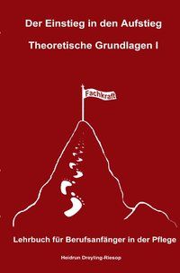 Produktbild: Der Einstieg in den Aufstieg / Der Einstieg in den Aufstieg: Theoretische Grundlagen I