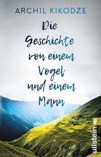 Produktbild: Die Geschichte von einem Vogel und einem Mann
