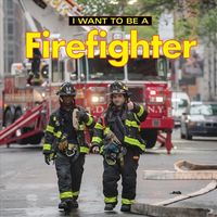 Produktbild: Liebman, D: I Want to Be a Firefighter