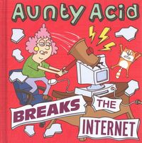 Produktbild: Aunty Acid Breaks The Internet