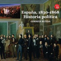 Produktbild: Espa&ntilde;a, 1830-1868 : historia pol&iacute;tica