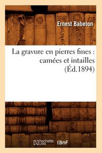 Produktbild: La gravure en pierres fines