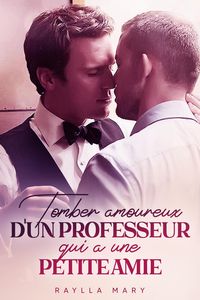 Produktbild: Tomber amoureux d'un professeur qui a une petite amie