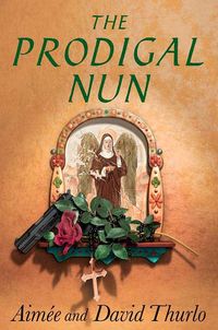 Produktbild: The Prodigal Nun: A Sister Agatha Mystery
