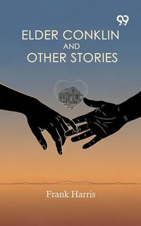 Produktbild: Elder Conklin And Other Stories