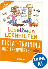Produktbild: Lesel&ouml;wen Lernhilfen - Diktat-Training und Lernw&ouml;rter - 3. Klasse