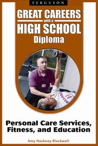 Produktbild: Blackwell, A:  Great Careers with a High School Diploma