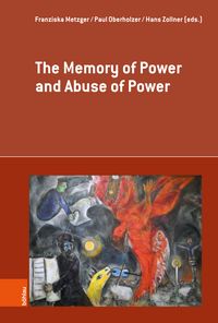 Produktbild: The Memory of Power and Abuse of Power
