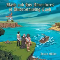 Produktbild: Dash and his Adventures of Understanding Cash