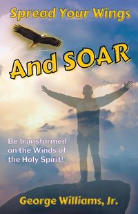 Produktbild: Spread Your Wings and Soar