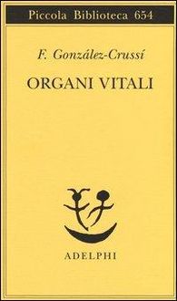 Produktbild: Organi vitali. Esplorazioni nel nostro corpo