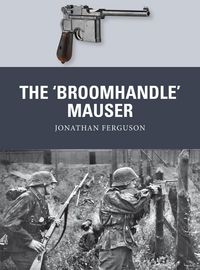Produktbild: The 'Broomhandle' Mauser