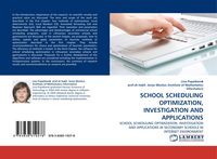 Produktbild: School Scheduling Optimization, Investigation and Applications
