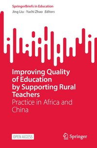 Produktbild: Improving Quality of Education by Supporting Rural Teachers