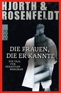 Bild vom Artikel Die Frauen, die er kannte vom Autor Michael Hjorth