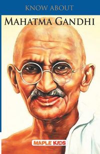 Produktbild: Know About Mahatma Gandhi