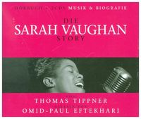 Produktbild: Die Sarah Vaughan Story, 3 Audio-CD