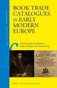 Produktbild: Book Trade Catalogues in Early Modern Europe