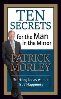 Produktbild: Ten Secrets for the Man in the Mirror - MM for MIM