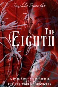 Produktbild: The Eighth: Intro to The Alt-World Chronicles
