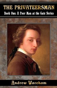 Produktbild: The Privateersman (A Poor Man at the Gate Series, #1)