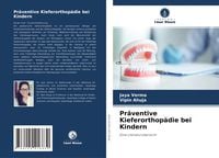 Produktbild: Pr&auml;ventive Kieferorthop&auml;die bei Kindern