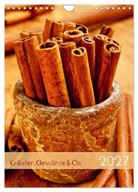 Produktbild: Kr&auml;uter, Gew&uuml;rze & Co. 2027 (Wandkalender 2027 DIN A4 hoch), CALVENDO Monatskalender
