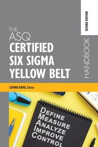 Produktbild: The ASQ Certified Six Sigma Yellow Belt Handbook