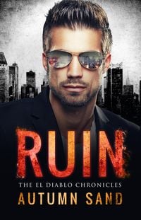 Produktbild: Ruin (The El Diablo Chronicles)