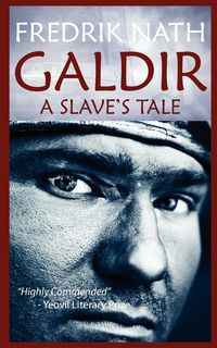 Produktbild: Galdir - A Slave's Tale (Roman Fiction)