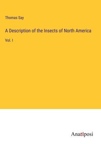 Produktbild: A Description of the Insects of North America