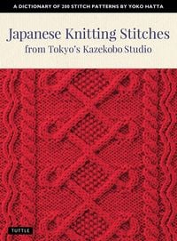 Produktbild: Japanese Knitting Stitches from Tokyo's Kazekobo Studio